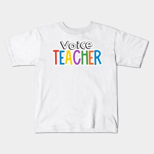 Rainbow Voice Teacher Kids T-Shirt